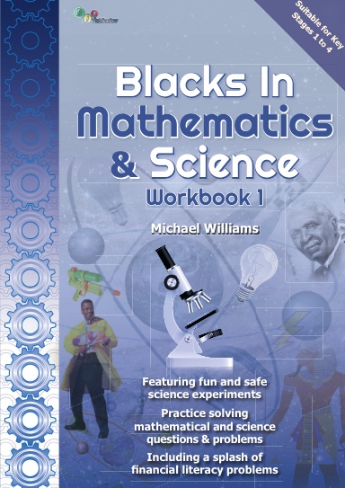 Blacks in Mathematics & Science: Workbook 1
